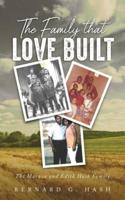 The Family Love Built: The Marvin and Edith Hash Family
