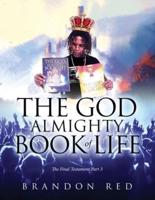 The God Almighty Book Of Life: The Final Testament Part 3