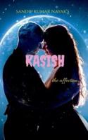 kasish : the attraction