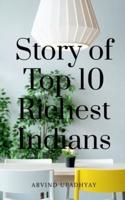 Story of Top 10 Richest Indians