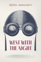 West With the Night