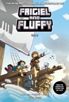 The Minecraft-Inspired Misadventures Frigiel & Fluffy. Vol. 3