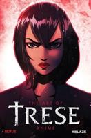 Trese: The Art of the Anime Deluxe Edition
