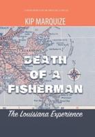 Death of a Fisherman: The Louisiana Experience