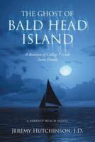The Ghost of Bald Head Island