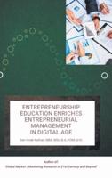 Entrepreneurship Education Enriches Entrepreneurial Management in Digital Age