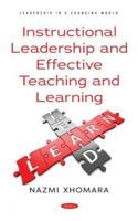 Instructional Leadership and Effective Teaching and Learning