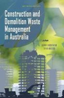 Construction and Demolition Waste Management in Australia