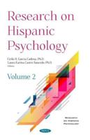Research on Hispanic Psychology. Volume 2