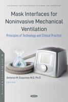 Mask Interfaces for Noninvasive Mechanical Ventilation