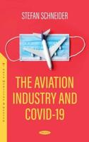 The Aviation Industry and COVID-19