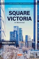 The Morphological Development of Square Victoria in Montreal