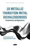 2D Metallic Transition Metal Dichalcogenides