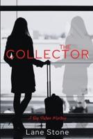 The Collector: The Big Picture Trilogy