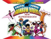Paleo Power Rainbow Riders
