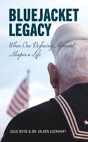 Bluejacket Legacy: When one defining moment shapes a life