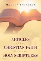 Articles of the Christian Faith from the Holy Scriptures
