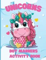 Wilrose, P: Unicorns, Dot Markers Activity Book