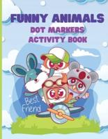 Funny Animals, Dot Markers Activity Book