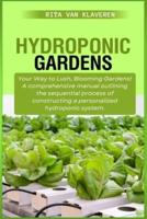 Hydroponic Gardens