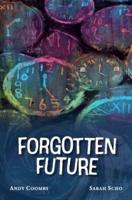 Forgotten Future