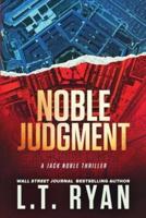 Noble Judgment