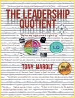 The Leadership Quotient: Practice Meets Theory