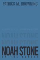 Noah Stone 2