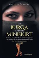 The Burqa and the Miniskirt