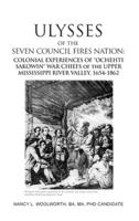 ULYSSES of the SEVEN COUNCIL FIRES NATION