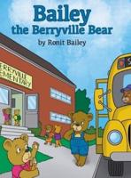 Bailey the Berryville Bear