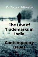 The Law of Trademarks in India