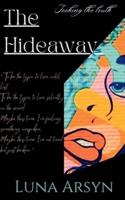 The Hide Away : &quot;Seeking the truth.&quot;