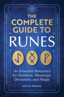 The Complete Guide to Runes