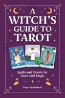 The Witch's Guide to Tarot