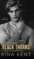 Black Thorns: A Dark New Adult Romance