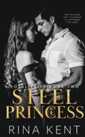 Steel Princess: A Dark High School Bully Romance