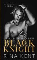Black Knight: A Friends to Enemies to Lovers Romance