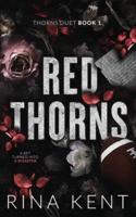 Red Thorns: Special Edition Print