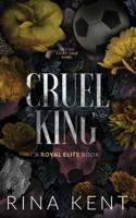 Cruel King: Special Edition Print