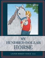 My Hundred-Dollar Horse