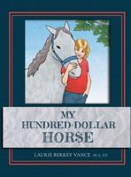 My Hundred-Dollar Horse