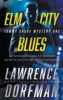 Elm City Blues: A Private Eye Novel