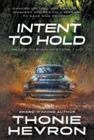 Intent to Hold