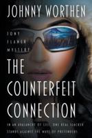 The Counterfeit Connection