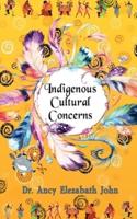 Indigenous Cultural Concerns