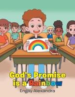 God's Promise is a Rainbow