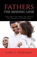 Fathers - The Missing Link