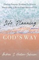 Life Planning God's Way