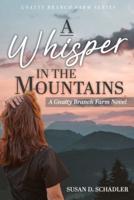 A Whisper in the Mountains